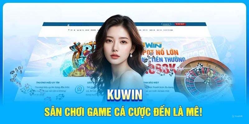 Đăng Nhập Kuwin - 3 Bước Thực Hiện Và 5 Lưu Ý Cho Hội Viên